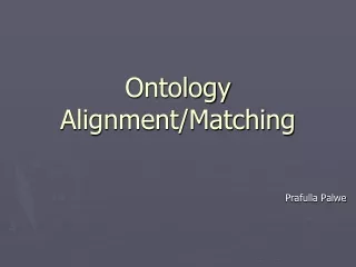 Ontology Alignment/Matching