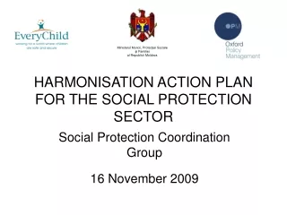 HARMONISATION ACTION PLAN FOR THE SOCIAL PROTECTION SECTOR