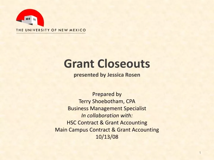 grant closeouts presented by jessica rosen