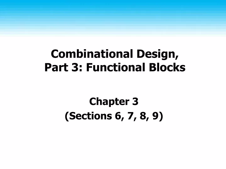 combinational design part 3 functional blocks