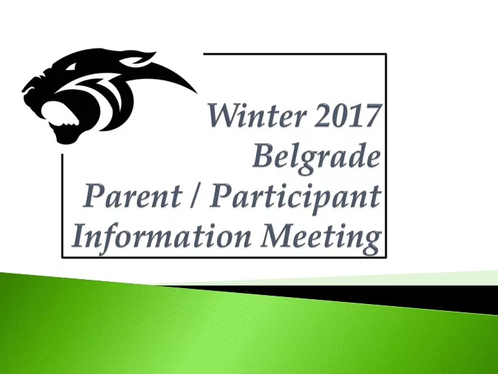 winter 2017 belgrade parent participant information meeting
