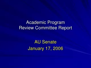 Academic Program  Review Committee Report