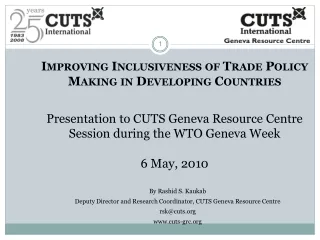 Improving Inclusiveness of Trade Policy Making in Developing Countries