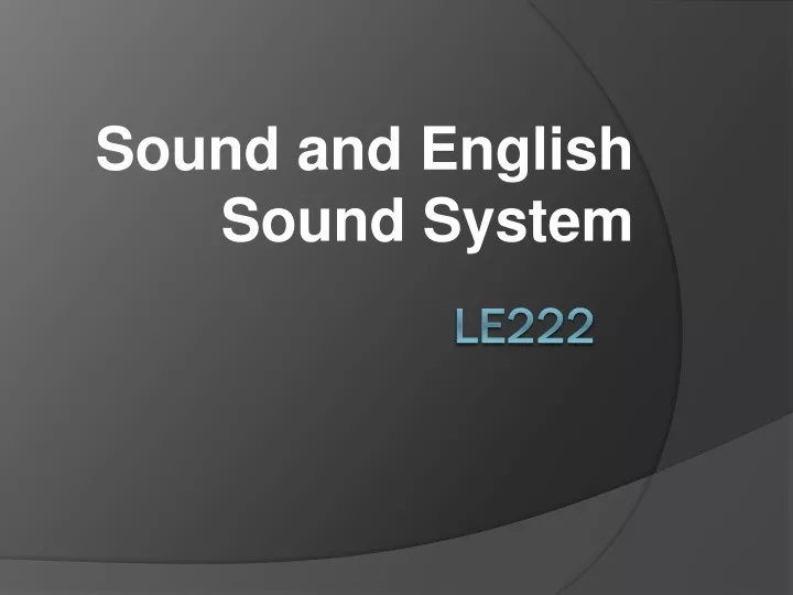 sound and english sound system