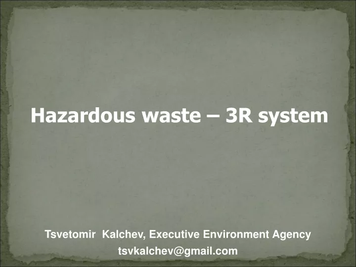 hazardous waste 3r system