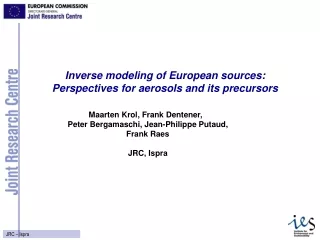Inverse modeling of European sources: Perspectives for aerosols and its precursors