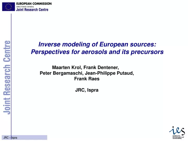 inverse modeling of european sources perspectives