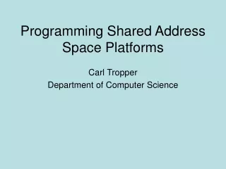 Programming Shared Address Space Platforms