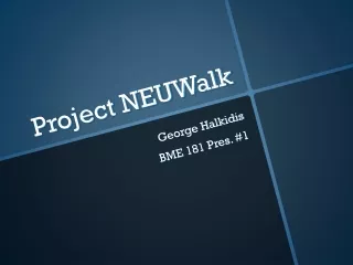 Project NEUWalk