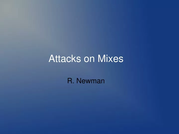 attacks on mixes