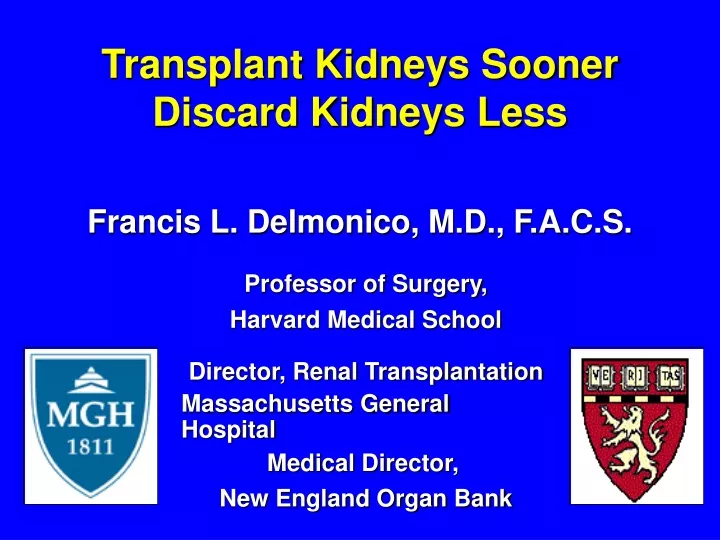 transplant kidneys sooner discard kidneys less