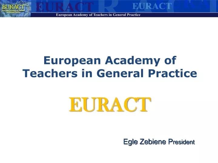 european academy of teachers in general practice euract