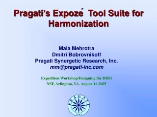 Pragati’s Expoze ́   Tool Suite for Harmonization