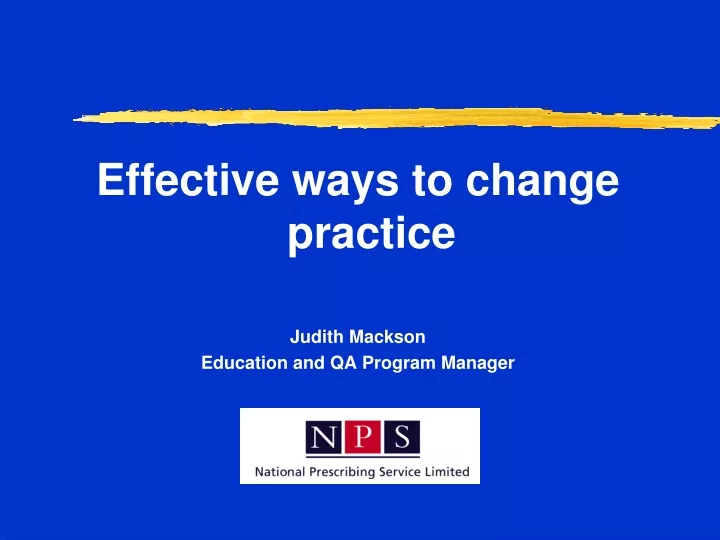 effective ways to change practice judith mackson