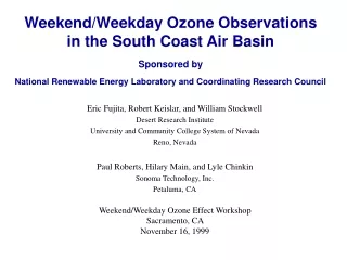 Eric Fujita, Robert Keislar, and William Stockwell Desert Research Institute
