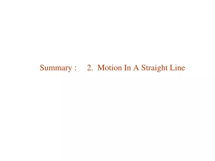 summary 2 motion in a straight line