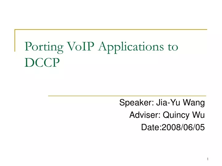 porting voip applications to dccp