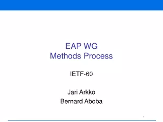EAP WG Methods Process