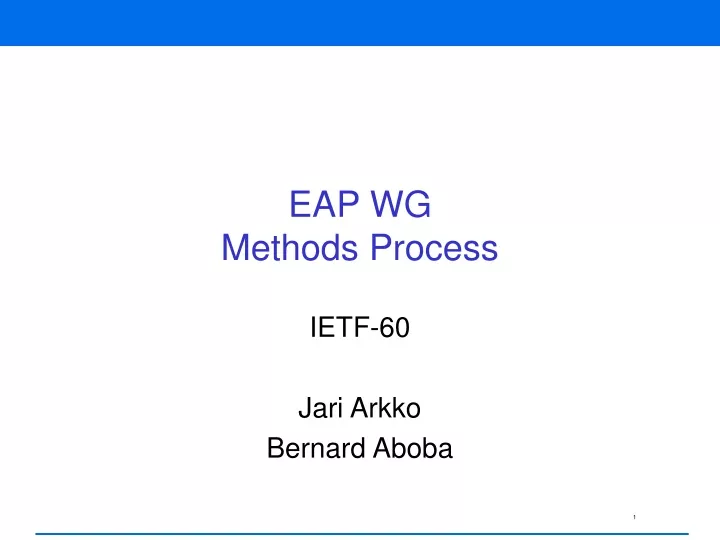 eap wg methods process