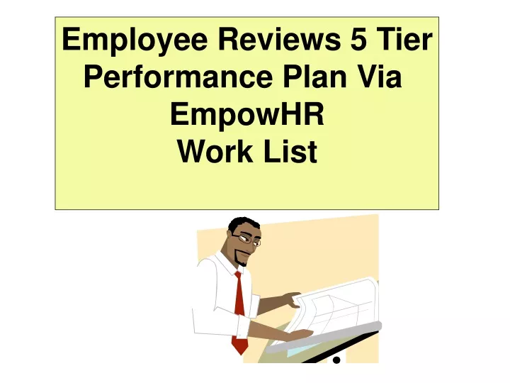 employee reviews 5 tier performance plan