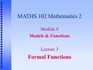 MATHS 102 Mathematics 2