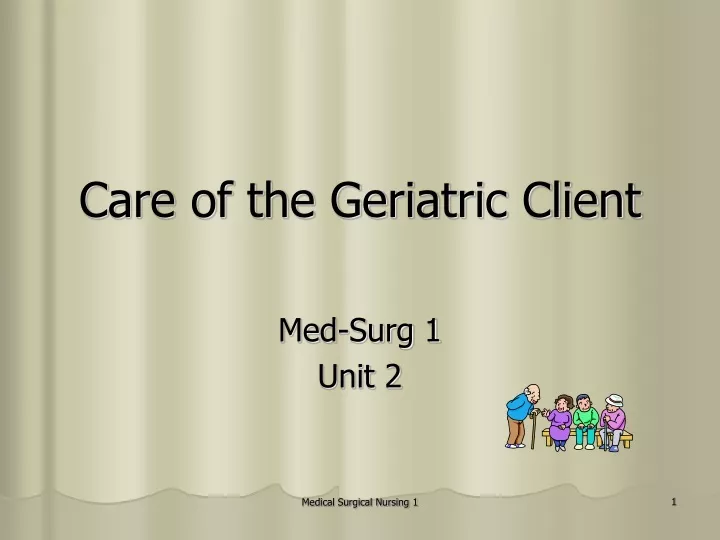 care of the geriatric client