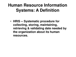 Human Resource Information Systems: A Definition