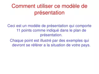 Comment utiliser ce modèle de présentation