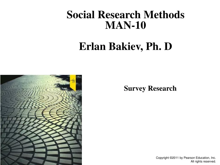 social research methods man 10 erlan bakiev ph d