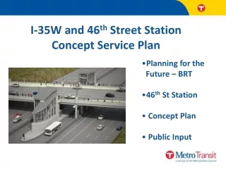 I-35W and 46 th  Street Station Concept Service Plan