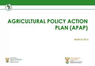 AGRICULTURAL POLICY ACTION PLAN (APAP)