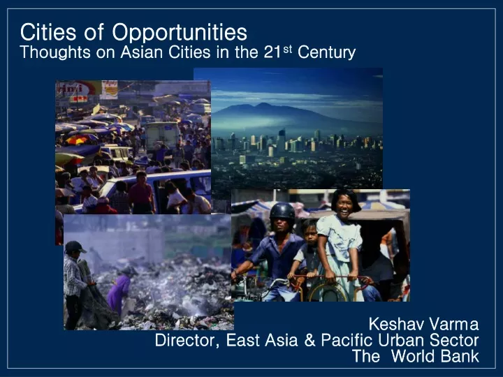 cities of opportunities thoughts on asian cities
