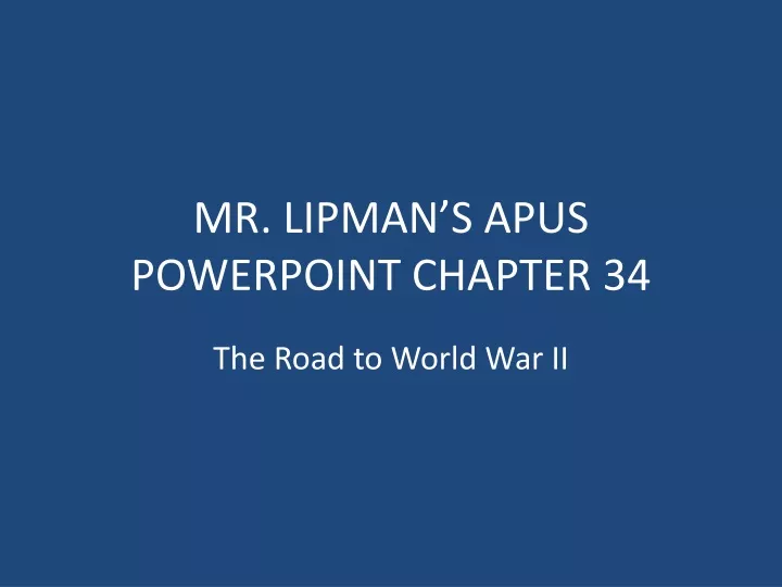 mr lipman s apus powerpoint chapter 34
