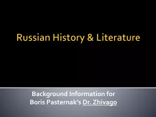 Russian History &amp; Literature