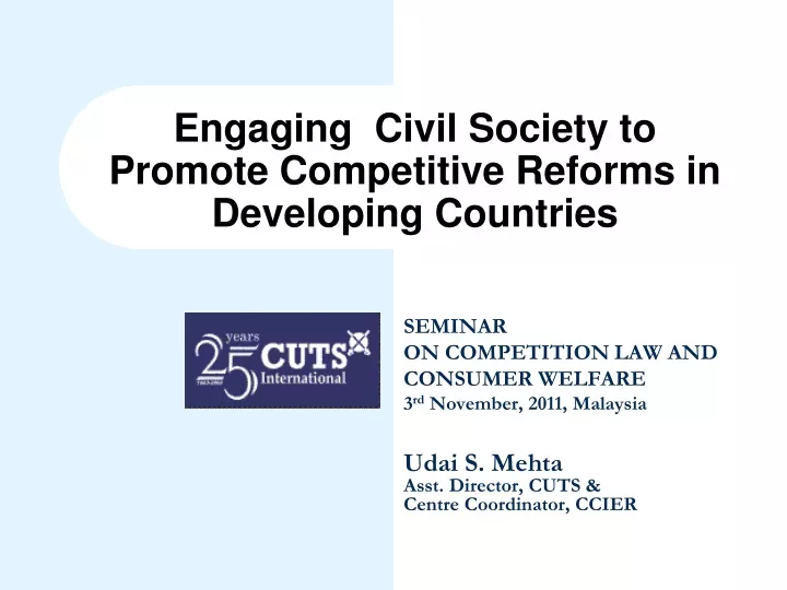 engaging civil society to promote competitive reforms in developing countries