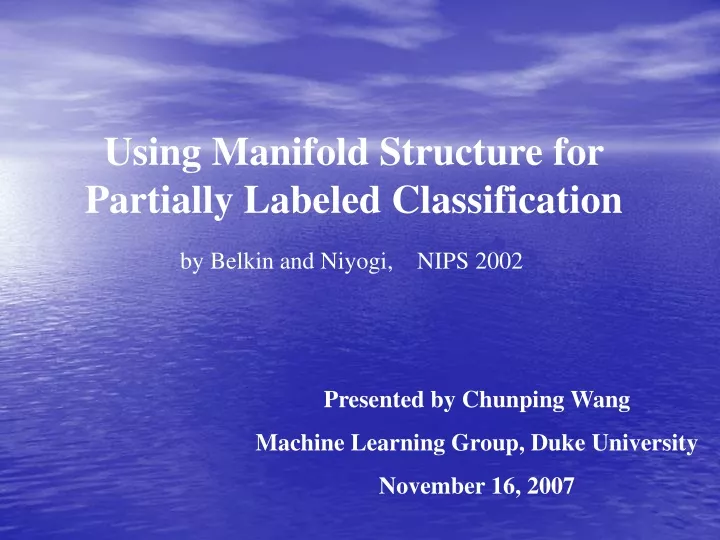 using manifold structure for partially labeled