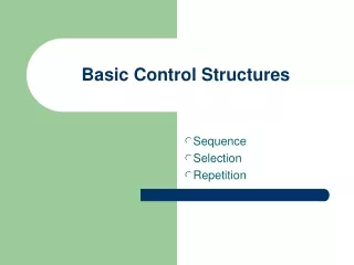 Basic Control Structures