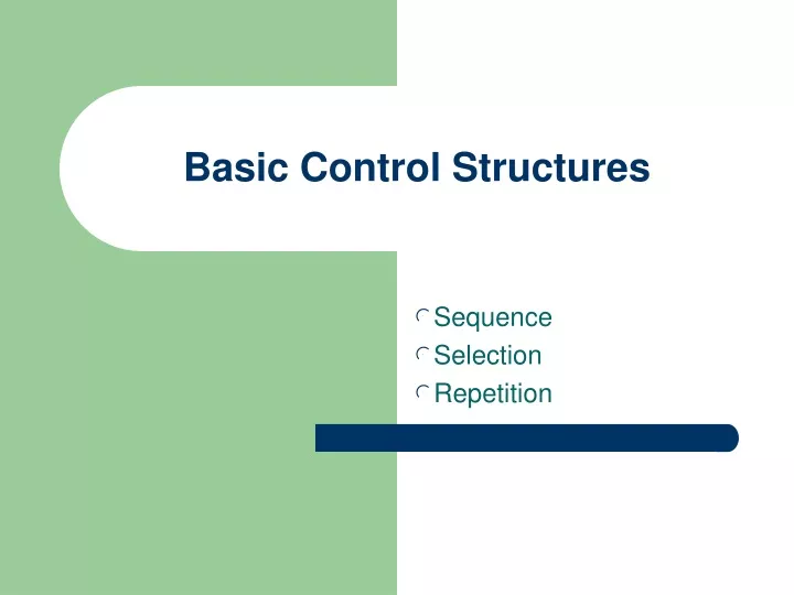 basic control structures