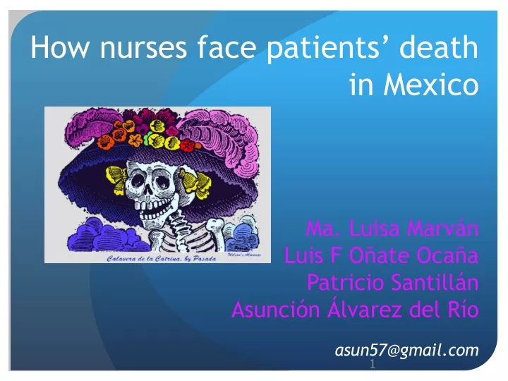 how nurses face patients death in mexico ma luisa