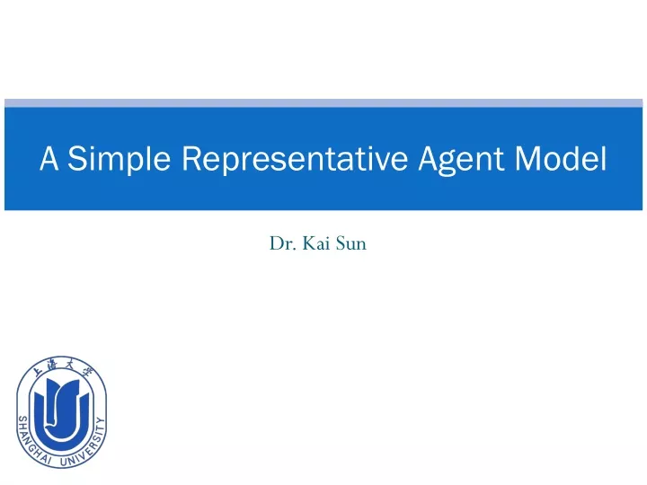 a simple representative agent model