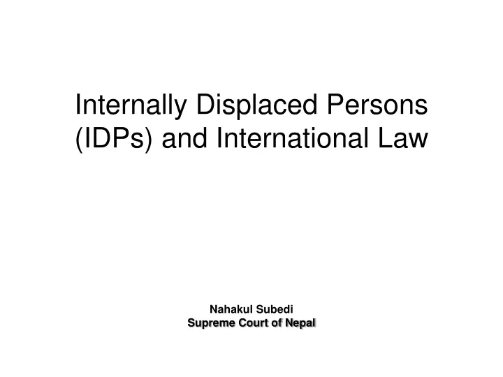 internally displaced persons idps and international law