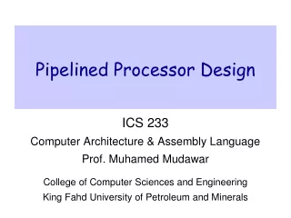 Pipelined Processor Design