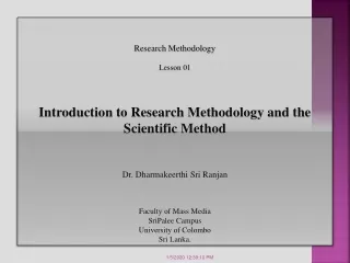 Research Methodology Lesson 01  Introduction to Research  Methodology and the  Scientific Method