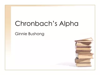 Chronbach’s Alpha