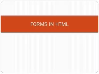 FORMS IN HTML