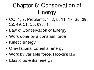 Chapter 6: Conservation of Energy
