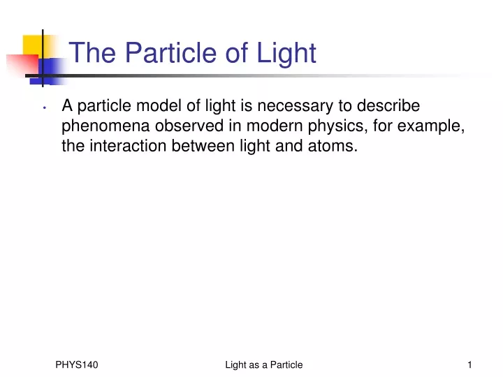 the particle of light