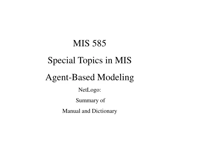 mis 585 special topics in mis agent based