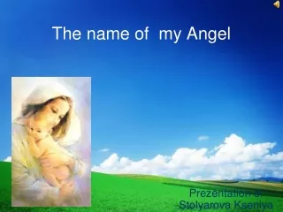 The name of  my Angel