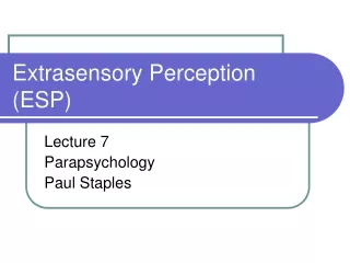 Extrasensory Perception (ESP)